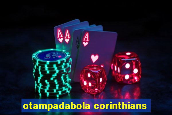 otampadabola corinthians